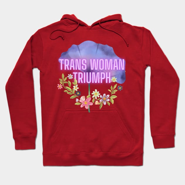 Trans Woman TRIUMP (Miss Nevada 2021) Hoodie by PersianFMts